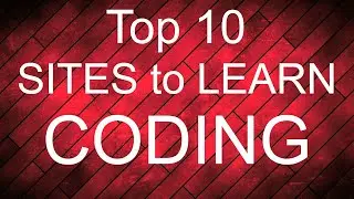 Top Sites to Learn Coding #Coding #Programming #TopSitesToLearnCoding