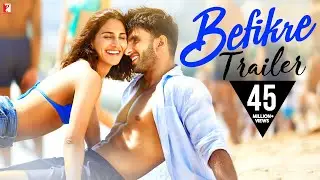 Befikre | Official Trailer | Ranveer Singh | Vaani Kapoor | Aditya Chopra