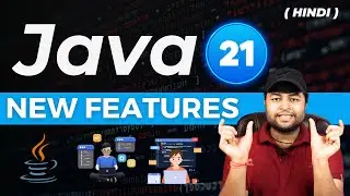 🔥Java 21