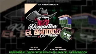 Reggaeton El Bandido Car Audio 2020 - Richard Ramirez El De La Doble R