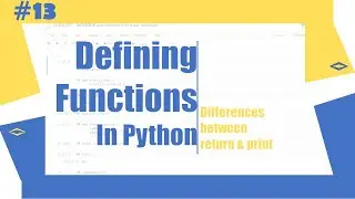 Python Tutorial - 13|Defining Functions in Python | Python for Beginners | Learnerea