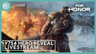 For Honor: Warrior’s Den Y7S4 TU2 HERO REVEAL LIVESTREAM January 25 2024