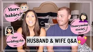 GETTING PERSONAL | HUSBAND AND WIFE Q+A!