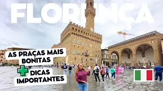 Tour pelas praças mais bonitas de Florença, na Itália!