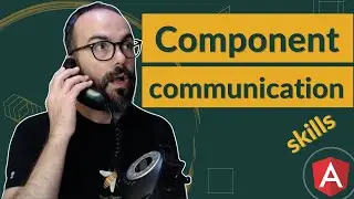 Angular Component Communication: Everything You Need to Know