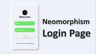 CSS Neumorphism Login Page In HTML CSS | Tutorial