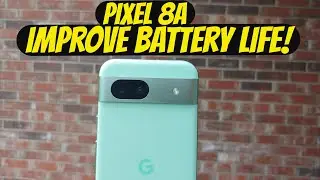 Google Pixel 8a : How to Improve Battery Life & Fix Battery Drain (Tips & Tricks)!