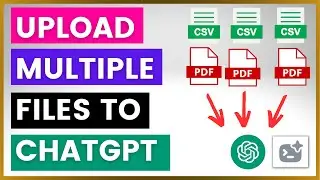 How To Upload Multiple Files To ChatGPT? (Using ChatGPT Code Interpreter)