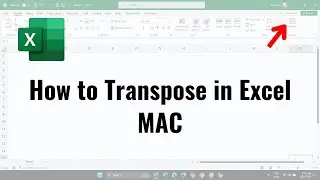 How to Transpose in Excel  MAC