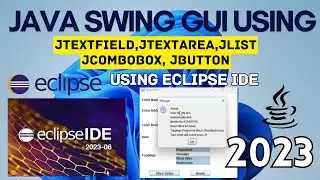 Java Swing GUI Tutorial | Java GUI using Eclipse IDE [2023] | JList, JComboBox in Java Swing