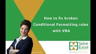 How to Fix broken Conditional Formatting Rules with VBA