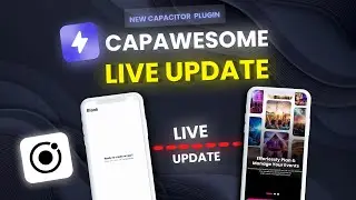 Explore Capawesome's New Ionic Capacitor Live Update Plugin: Features & How to Get Started