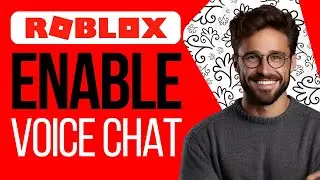 How To Enable Voice Chat on Roblox (2024) - Easy Guide