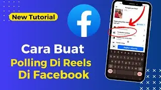 Cara Membuat Polling Di Reels Facebook