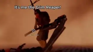 "It's me the Grim Reaper!" (@RubixRaptor)