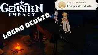 Genshin Impact: ¿Cómo desbloquear el LOGRO OCULTO - El resplandor del valor?