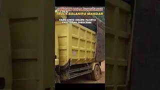 ayahku seorang sopir truck 🙇‍♂️😘😘 #shorts #trukoleng #mobiltruk #youtubeshorts #dumptruck #truck