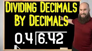 How To Divide A Decimal By A Decimal | Dividing A Decimal By A Decimal