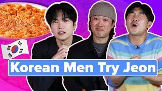 Korean Men Try Other Korean Men's Jeon