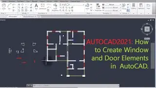 AutoCAD2021: Creating Windows and Doors Elements in AutoCAD