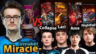 MIRACLE Invoker vs AME, COLLAPSE, LARL and NIGHTFALL in Ranked