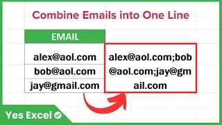 Combine Multiple Email Addresses into One Line in Excel