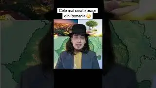 CELE MAI CURATE ORAŞE DIN ROMANIA 😳
