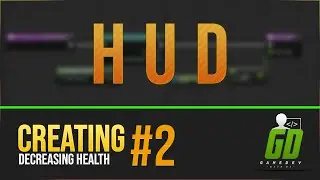 Creating decreasing health #2 - How to make a HUD for a game (UE4) EN