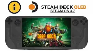 Deep Rock Galactic (online) on Steam Deck OLED with Steam OS 3.7