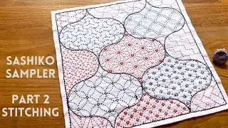 Sashiko Sampler (Yose Moyo) with 14 Sashiko patterns! Part 2 Stitching