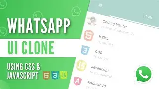 WhatsApp UI Clone Project Using CSS3 & JavaScript || Full Tutorial