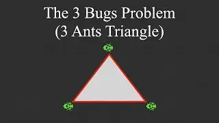 Three Bugs Triangle Problem || 3 ants Triangle Puzzle || Interview Puzzle