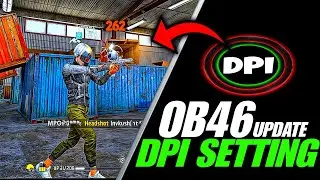 OB46 Update DPI Setting | Best DPI for 2gb, 3gb, 4gb, 6gb and 8gb Ram | Best DPI For OB46 Update