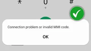 How To Fix Connection Problem Or Invalid MMI Code (2024) | How To Fix Invalid MMI Code