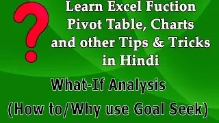 What if Analysis-Goal Seek