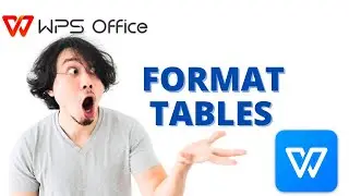 1.8 Inserting and Formatting Tables in WPS Office Suite