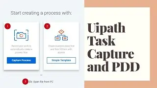 Uipath Task Capture and generating Process Design Document