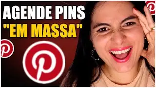 Como Agendar Pins No Pinterest em Grande Quantidade (Passo a Passo)