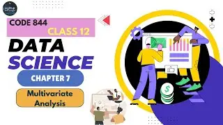 Class 12th Data Science Chapter 7 - Topic Multivariate analysis video