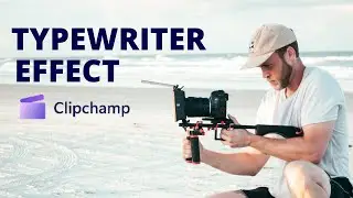 Typewriter Effect with Clipchamp | Create Captivating Text Animations