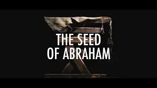 Genesis 22:18 - Jesus Christ Is Abrahams Seed In Which All The Nations Of The Earth Are Blessed