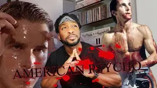 *How To Be A Sigma Male* American Psycho (2000) REACTION (Movie Commentary)