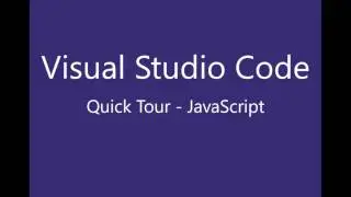 VS Code - Quick Intro to JavaScript