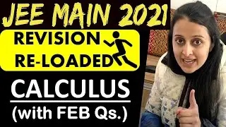 JEE MAIN 2021: CALCULUS Most Expected Questions :PYQ's + NTA + Cengage + JEE 2021 Ques| NEHA AGRAWAL