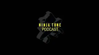 Ninja Tune Podcast - DJ Food