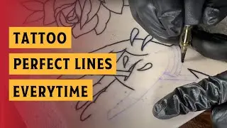 How To Tattoo Perfect  Lines