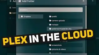 Stream Your Media from the Cloud! - How to use Plex Cloud (Plex Cloud Tutorial and Setup Guide)