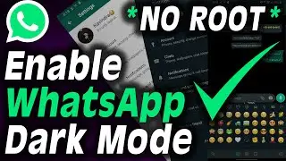 How to Enable Official DARK MODE on WhatsApp In 2020 | NO ROOT🔥