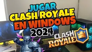 👉 Como JUGAR CLASH ROYALE en PC WINDOWS 2024 💥 SIN APPS 💥 OFICIAL