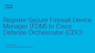 Register Secure Firewall Device Manager (FDM) to Cisco Defense Orchestrator (CDO)